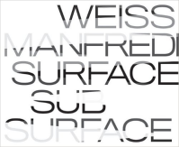 WEISS MANFREDI SURFACE SUBSURFACE