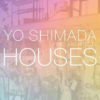 YO SHIMADA HOUSES