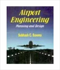 AIRPORT ENGINEERING - PLANNING AND DESIGN 
