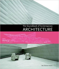 THE SOURCEBOOK OF CONTEMPORARY ARCHITECTURE