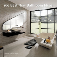 150 BEST NEW BATHROOM IDEAS 