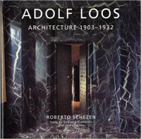ADOLF LOOS - ARCHITECTURE 1903 TO 1932 