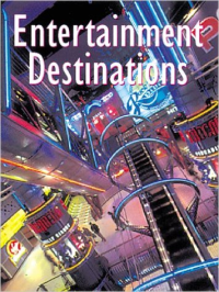 ENTERTAINMENT DESTINATIONS