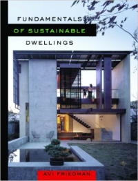 FUNDAMENTALS OF SUSTAINABLE DWELLINGS