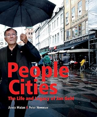 PEOPLE CITIES - THE LIFE AND LEGACY OF JAN GEHL