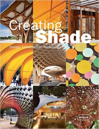 CREATING SHADE - DESIGN CONSTRUCTION TECHNOLOGY