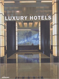 LUXURY HOTELS - AMERICA