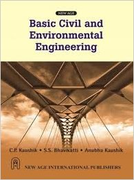 BASIC CIVIL AND ENVIRONMENTAL ENGINEERING - AS PER PUNE UNIVERSITY SYLLABUS