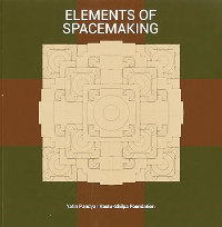 ELEMENTS OF SPACEMAKING