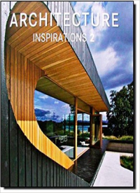 ARCHITECTURE INSPIRATIONS 2