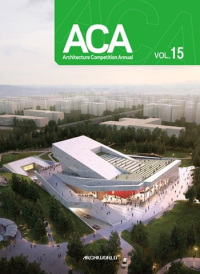 ACA - ARCHITECTURE COMPETITION ANNUAL VOL. 15