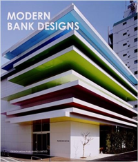 MODERN BANK DESIGNS