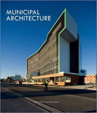 MUNICIPAL ARCHITECTURE